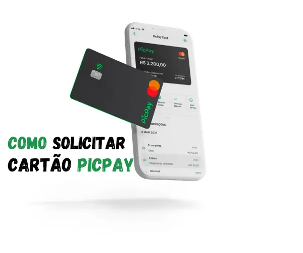 Como solicitar cartão de crédito PicPay: Passo a passo online e seguro!