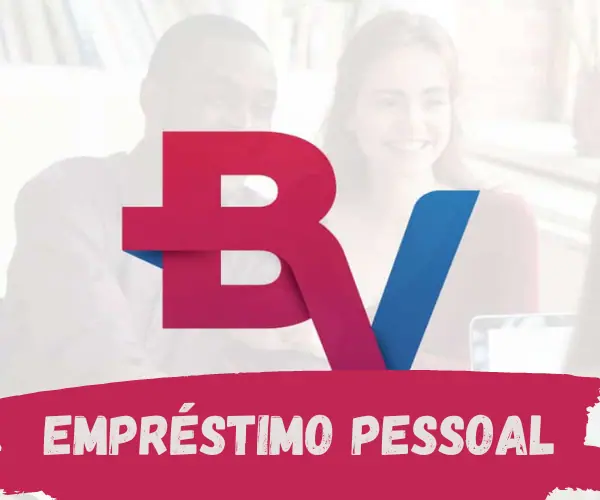 BV empréstimo pessoal online de alto valor: Veja como pedir!